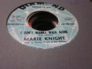 2E M- northern soul Marie Knight I don’t want to walk alone / I was born again