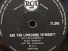 -ELVIS PRESLEY-SOUTH AFRICA 78-ARE YOU LONESOME TONIGHT/IGOTTA KNOW