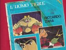 disco vinile l' uomo tigre / angie sigla tv del cartone animato a 45 giri