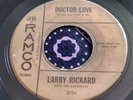 Rare Unknown Arizona R&B Northern Soul 45 Larry Rickard Doctor Love / Lived HEAR