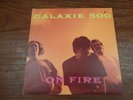 Galaxie 500 On Fire 1989 Rough Trade LP VG++