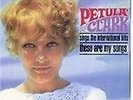 Petula Clark - International Hits / These Are My Songs (2000)