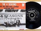 THE 4 SEASONS RARE HOLLAND ISSUE 45+PIC SLEEVE BYE BYE BABY/SEARCHING WIND