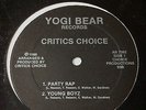 Critics Choice – Party Rap / Young Boyz SEALED Super rare 12” LISTEN