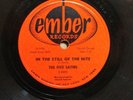 78 RPM Five Satins EMBER 1005 In The Still Of The Nite   DOO WOP    E-