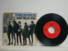 The Byrds - Eight Miles High/ Why?, Columbia 4-43578, 1968, 45 RPM, 7