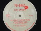 TOO SHORT Playboy Short/Don't Stop Rappin 12