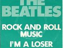 7'BEATLES  Rock and Roll Music/I'm a loser   RARE SPÄTE AUFLAGE  Germany