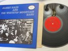 LP, Albert Hash and The Whitetop Mountain Band, Self-Titled, Bluegrass, VG++