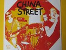 CHINA STREET - YOU'RE A RUIN - WANNE BE YOUR MP - CRIMINAL RECORDS CRM1