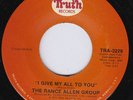 RANCE ALLEN GROUP I Give My All To You SUPERB crossover SIMILAR TO Ike Srong OWE