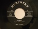 Skip & Fruit 45 OH BABY / HEAVENLY FATHER   Northern VG++