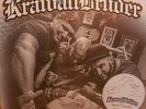 Krawallbrüder - Mehr Hass Auf 100 Stück Limitierte LP Signiert