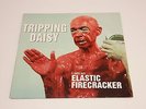 Tripping Daisy - I Am An Electric Firecracker vinyl record UNPLAYED MINT LP