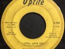 The Superlatives - I Still Love You / We're So Lonely Uptite Northern Soul 45