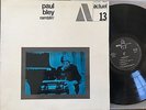 Paul Bley- Ramblin’ Original Jazz LP BYG Actual 13  Import Barry Altschul