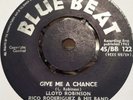 Lloyd Robinson,Rico roderiguez and his band - GIVE ME A CHANCE /  WHEN YOU WALK