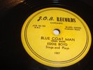 BLUES - EDDIE BOYD - J.O.B. 78 RPM - BLUE COAT MAN / FIVE LONG YEARS - LISTEN