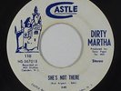 Funk Garage Psych 45 - Dirty Martha - She's Not There - Castle - mp3