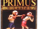 PRIMUS: Animals Should Not Try to Act Like People MFSL Audiophile #’d NM- Superb