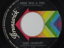 Northern Soul 45 - Gene Chandler - There Was A Time - Brunswick - mp3