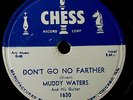 78RPM BLUES MUDDY WATERS CHESS 1630