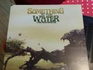 Something In The Water - Rise Above Compilation (Limited Numbered Vinyl LP) New