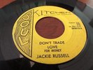 JACKIE RUSSELL FUNK NORTHERN SOUL SOUL KITCHEN LABEL DONT TRADE LOVE FOR MONEY