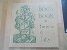 Birch Book Vol. II Fortune & Folly Ahnstern 2008 LP US Neofolk In Gowan Ring FOC