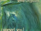 Ferre Grignard - I warned You (1978) 180G Vinyl Includes Lyrics Insert NEW