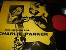 CHARLIE PARKER : THE IMMORTAL ORIGINAL LP 1955 SAVOY MG 12001 USA
