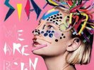 Sia-We Are Born (1LP)  VINYL NEW