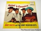 LP JIMMY MARTIN & SUNNY MOUNTAIN BOYS Good 'N Country US Pressing 1960 Stereo