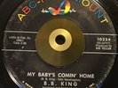 B.B. King -My Baby's Comin' Home- R&B Mod 45 on ABC Paramount - Hear