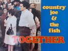COUNTRY JOE & THE FISH TOGETHER.   1968 UK 1st ISSUE. SVRL 19006