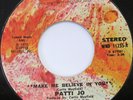 PATTI JO Make Me Believe In You 45 RARE MODERN SOUL FUNK WAND 1125 EX