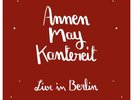AnnenMayKantereit & Freunde - Live in Berlin (2 Vinyl LP+CD) NEU&OVP   2016