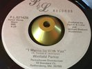 Winfield Parker -I Wanna Be With You- Crossover Soul 45 on P&L - Hear
