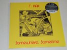 T KAIL - Somewhere, Sometime (1980) / Re. Out.Sider Records /  LP - New Sealed