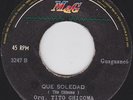 TITO CHICOMA Que Soledad  SALSA GUAGUANCO 70's MAG PERU 45 Listen
