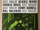 Just Wailin' New Jazz DG Charlie Rouse Kenny Burrell Mal Waldron Herbie Mann RVG