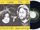 JOHN LENNON & YOKO ONO Mother b/w Why Danish 45PS 1971 Apple Beatles