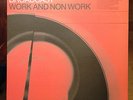 Broadcast ?– Work And Non Work (WARP LP52)