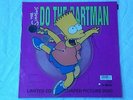Do the Bartman 7” Shaped Picture Disc The Simpsons GEF87P