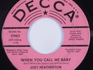 Northern Soul 45 JOEY HEATHERTON When You Call Me Baby DECCA promo HEAR