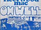 FLEETWOOD MAC 45 OH WELL/RATTLESNAKE SHAKE+PS HOLLAND RARE