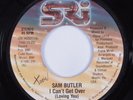 Modern Soul 45 SAM BUTLER I Can't Get Over (Loving You) SRI HEAR