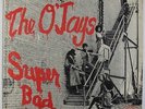 O'Jays - Super Bad LP - Trip