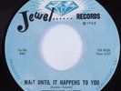 Northern Soul R&B 45 PEPPERMINT HARRIS Wait Until It Happens To You JEWEL HEAR