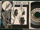 DEAD MOON   D.O.A/Dagger Moon US 1990 Tombstone Garage 7